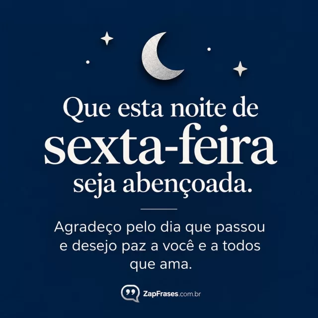 Pequena lua prateada sobre fundo azul-profundo uniforme.. Arte com a mensagem: Que esta noite de sexta-feira seja abençoada. Agradeço pelo dia que passou e desejo paz a você e a todos que ama.