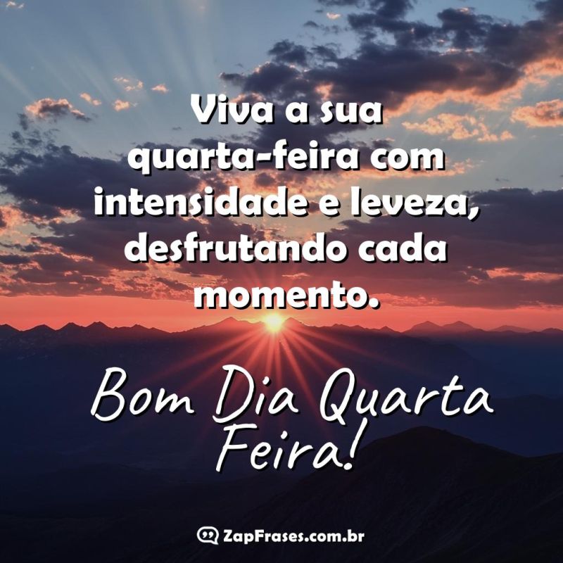 Nascer do sol tranquilo com mensagem inspiradora de bom dia quarta-feira