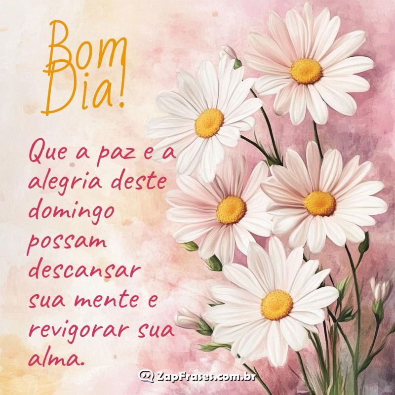 Encontre Paz e Alegria com a Mensagem de Bom Dia para Domingo