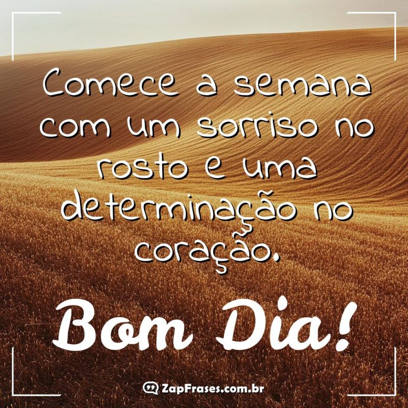 Comece a Semana com Motivação e Alegria