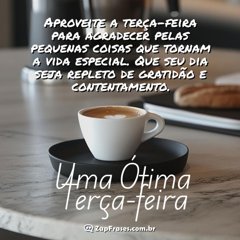 Xícara de café e pão, simbolizando um café da manhã tranquilo e mensagem de gratidão para terça-feira