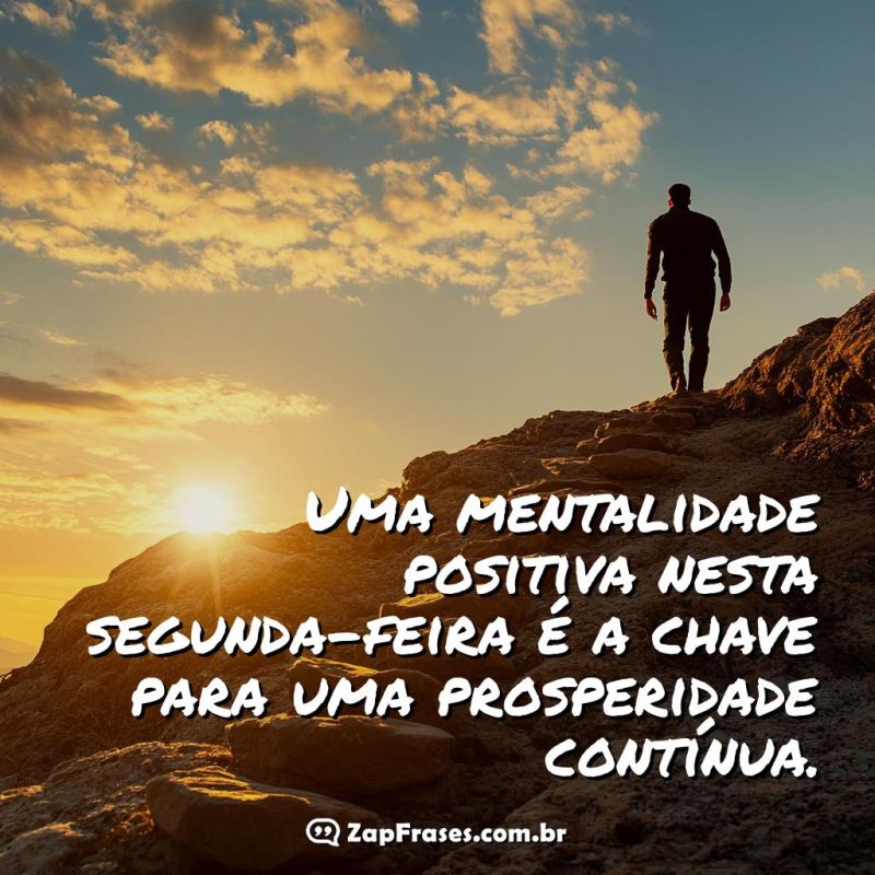 Comece Sua Segunda-Feira com Positividade e Inspiração