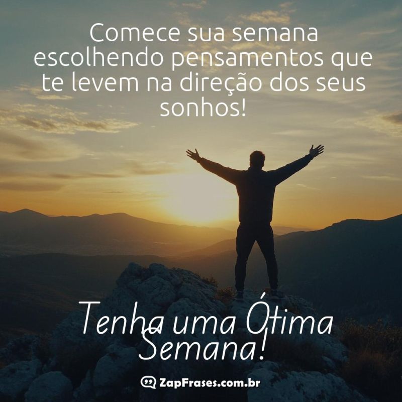 Mensagem motivacional sobre um lindo amanhecer com uma silhueta se inspirando para a semana